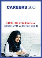 CBSE 10th Urdu Course A syllabus 2021-22 (Term 1 and 2)