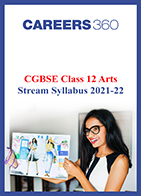 CGBSE Class 12 Arts Stream Syllabus 2021-22