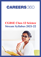 CGBSE Class 12 Science Stream Syllabus 2021-22