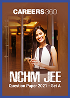 NCHM JEE Question Paper 2021 - Set A