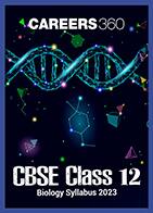 CBSE Class 12 Biology Syllabus 2023