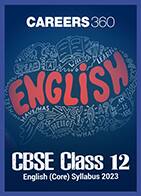 CBSE Class 12 English (Core) Syllabus 2023