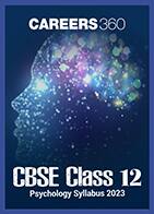 CBSE Class 12 Psychology Syllabus 2023