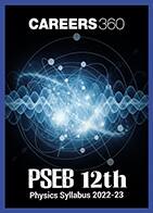 PSEB 12th Physics Syllabus 2022-23