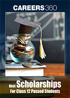 Best Scholarships for Class 12 Passed Students
