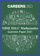 NBSE HSLC Mathematics Question Paper 2021