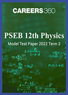 PSEB 12th Physics Model Test Paper 2022 Term 2