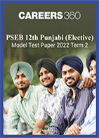 PSEB 12th Punjabi (Elective) Model Test Paper 2022 Term 2