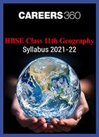 HBSE Class 11th Geography Syllabus 2021-22