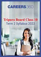 Tripura Board Class 10 Term 2 Syllabus 2022