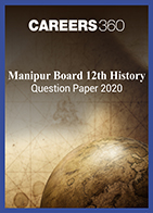 Manipur Board 12th History Question Paper 2020