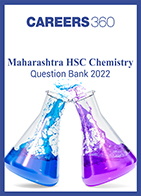 Maharashtra HSC Chemistry Question Bank 2022