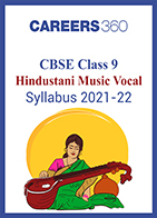 CBSE Class 9 Hindustani Music Vocal Syllabus 2021-22 (Term 1 and 2)