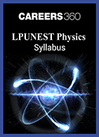 LPUNEST Physics Syllabus