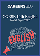 CGBSE 10th English Model Paper 2022