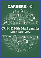 CGBSE 10th Mathematics Model Paper 2022