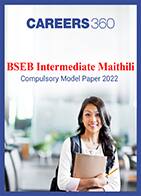 BSEB Intermediate Maithili Compulsory Model Paper 2022