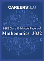 BSEB Class 10 Model Papers of Mathematics 2022