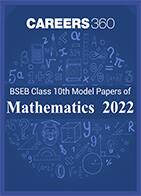 BSEB Class 10 Model Papers of Mathematics 2022