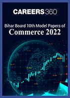 Bihar Board 10th Model Papers of Commerce 2022