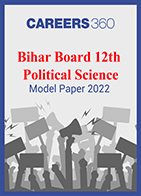 Bihar Board 12th Political Science Model Paper 2022