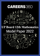 UP Board 12th Mathematics Model Paper 2022