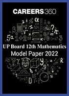 UP Board 12th Mathematics Model Paper 2022