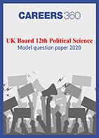 UK Board 12th Political Science Model question paper 2020