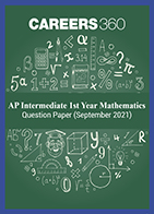 AP Intermediate 1st Year Mathematics Question Paper (September 2021)