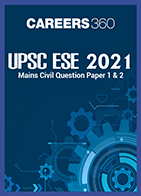 UPSC ESE 2021 Mains Civil Question Paper 1 & 2