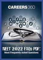 NEET 2022 FAQs PDF: Most Frequently Asked Questions