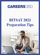 BITSAT 2023 Preparation Tips