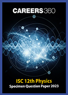 ISC 12th Physics Specimen Question Paper 2023