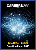 Goa HSSC Physics Question Paper 2019