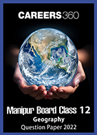 Manipur Board Class 12 Geography Question Paper 2022