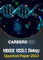 MBOSE HSSLC Biology Question Paper 2022