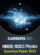 MBOSE HSSLC Physics Question Paper 2022