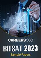 BITSAT 2023 Sample Papers