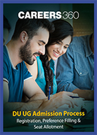 DU UG Admission Process - Registration, Preference Filling & Seat Allotment
