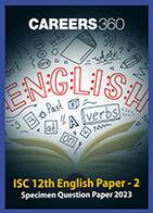 ISC 12th English Paper - 2 Specimen Question Paper 2023