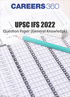 UPSC IFS 2022 Question Papers (General Knowledge)
