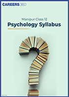 Manipur Class 12 Psychology Syllabus