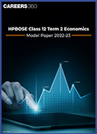 HPBOSE Class 12 Term 2 Economics Model Paper 2022-23