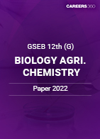 GSEB 12th GSEB (G) Biology Agri. Chemistry Paper 2022