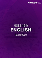 GSEB 12th English Paper 2022