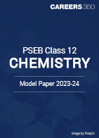 PSEB Class 12 Chemistry Model Paper 2023-24