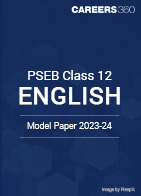 PSEB Class 12 English Model Paper 2023-24