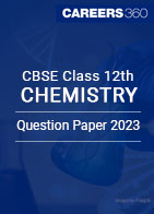 CBSE Class 12th Chemistry Question Paper 2023