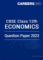 CBSE Class 12th Economics Question Paper 2023