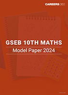GSEB 10th Maths Model Paper 2024